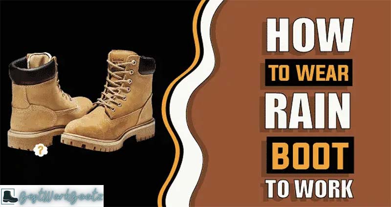 How to Wear Rain Boots to Work